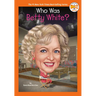 Who Was Betty White?