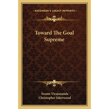 Toward The Goal Supreme