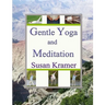 Gentle Yoga and Meditation