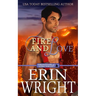 Fire and Love: An Opposites-Attract Fireman Romance
