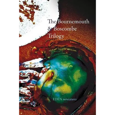 The Bournemouth & Boscombe Trilogy