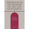 Theological Dictionary of the Old Testament, Volume XI: Volume 11