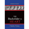 The Backslider in Heart: Pathways To The Past