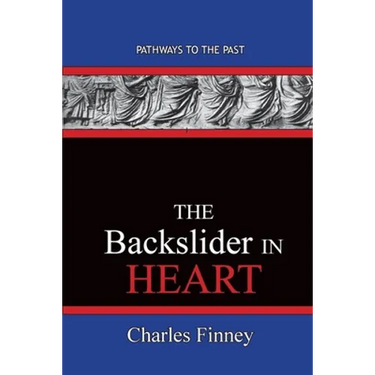 The Backslider in Heart: Pathways To The Past
