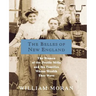 The Belles of New England: The Women of the Textile Mills and the Families Whose Wealth They Wove