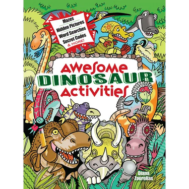 Awesome Dinosaur Activities: Mazes, Hidden Pictures, Word Searches, Secret Codes, Spot the Differences, and More!
