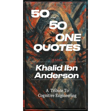 50 Plus 50 and One Quotes: A Tribute to Cognitive Engineering