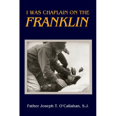 I Was Chaplain on the Franklin