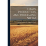 Grain Production and Processing No 962