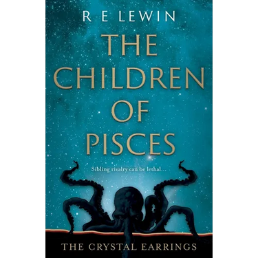 The Crystal Earrings: The Children of Pisces, Book 2