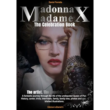 From Madonna to Madame X - Limited Deluxe Edition: The Celebration Book
