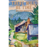 There Will Be Time