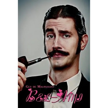 French Classics in French and English: Bel-Ami by Guy de Maupassant (Dual-Language Book)