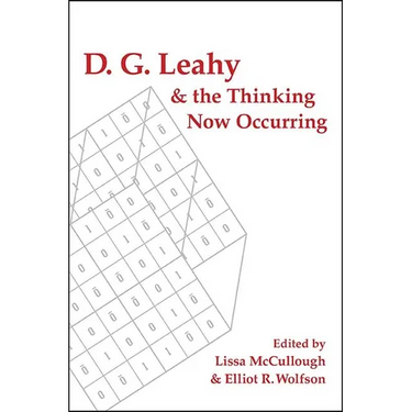 D. G. Leahy and the Thinking Now Occurring
