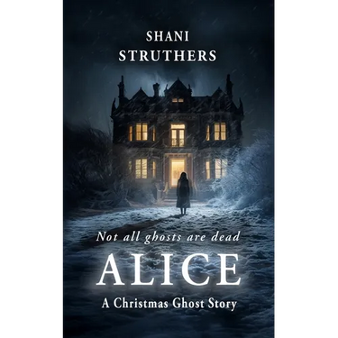 Alice: A Christmas Ghost Story