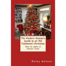 The Modern Woman's Guide to an Old Fashioned Christmas