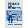 Poverty and Progress: Social Mobility in a Nineteenth Century City