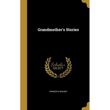 Grandmother's Stories