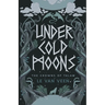 Under Cold Moons