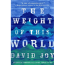 The Weight of this World