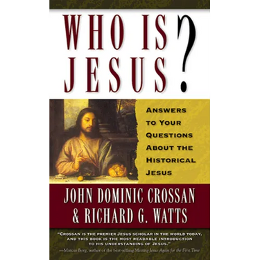 Who is Jesus?: Answers to Your Questions about the Historical Jesus