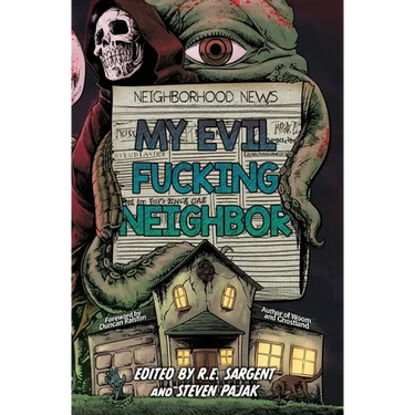 My Evil Fucking Neighbor
