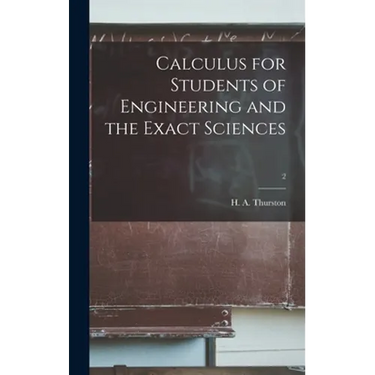 Calculus for Students of Engineering and the Exact Sciences; 2