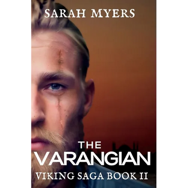 The Varangian: Viking Saga Book II