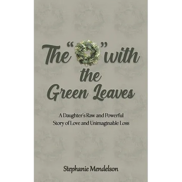 The "O" with the Green Leaves