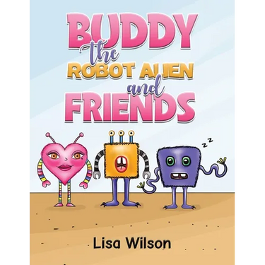 Buddy the Robot Alien and Friends