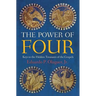 The Power of Four: Keys to the Hidden Treasures of the Gospels