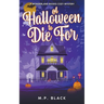 A Halloween to Die For