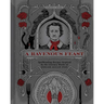 A Ravenous Feast: Spellbinding Recipes Inspired by the Literary Works of Edgar Alan Poe