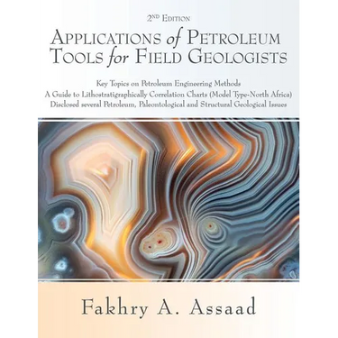Applications of Petroleum Tools for Field Geologists