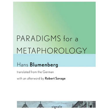 Paradigms for a Metaphorology