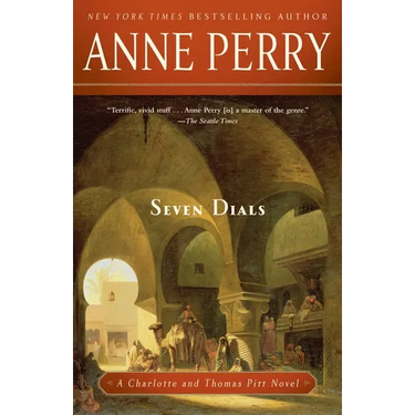 Seven Dials: A Charlotte and Thomas Pitt Novel