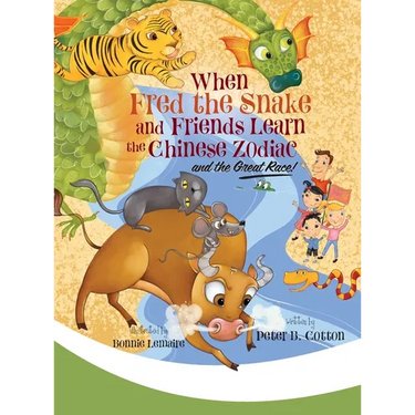 When Fred the Snake and Friends Learn the Chinese Zodiac and the Great Race