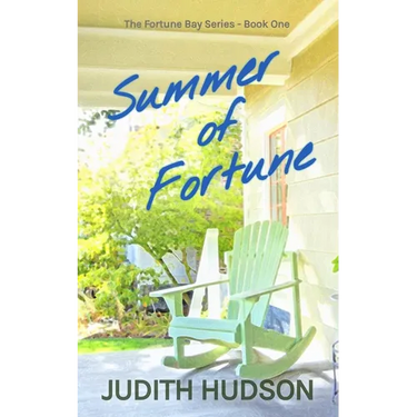 Summer of Fortune: Book One of the Fortune Bay Series