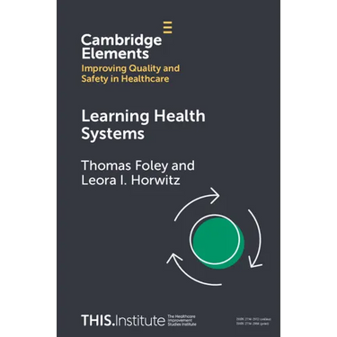 Learning Health Systems