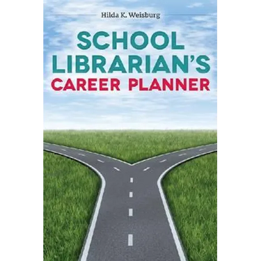 School Librarian's Career Planner