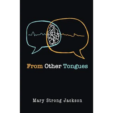 From Other Tongues
