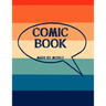 Comic Book Made By Myself: Create Your Own Cartoon Story