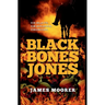 Black Bones Jones: Ex-Slave. Ex-Soldier. Exorcist.