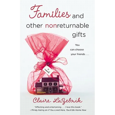 Families and Other Nonreturnable Gifts