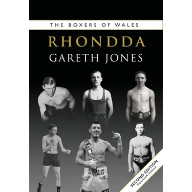 The Boxers of Rhondda (Second Edition)