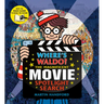 Where's Waldo? the Magnificent Movie Spotlight Search: (A Hidden Object Search-And-Find Puzzle Book with a Magic Flashlight to Reveal the Picture - A