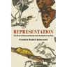 Representation: The Birth of Historical Reality from the Death of the Past