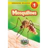 Mosquitoes: Backyard Bugs and Creepy-Crawlies (Engaging Readers, Level 1)