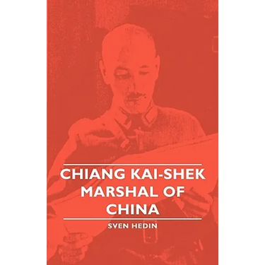Chiang Kai-Shek - Marshal of China