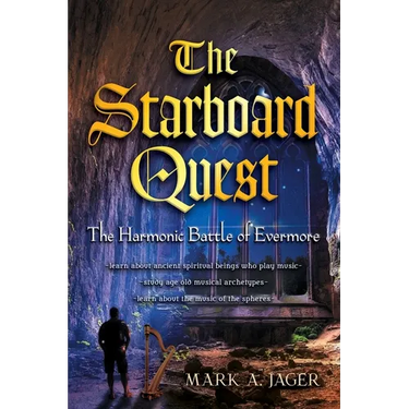 The Starboard Quest- The Harmonic Battle Of Evermore